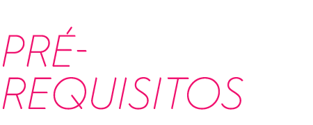 Pré-requisitos