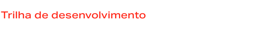 Trilha de desenvolvimento