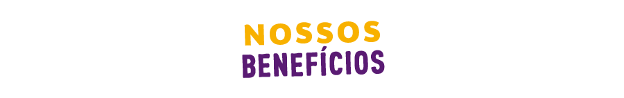 Nossos Benefícios
