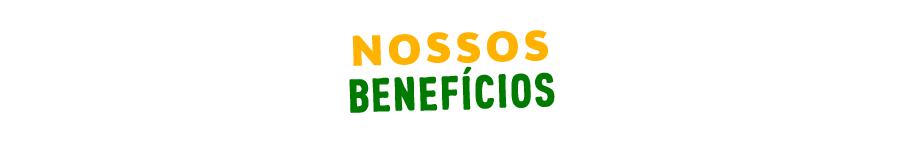 Nossos Benefícios